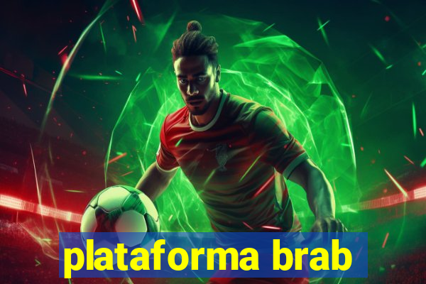plataforma brab